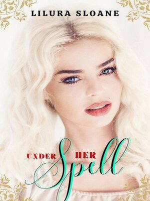cover image of Under her Spell